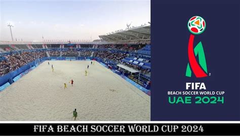FIFA Beach Soccer World Cup 2024 Predictions .